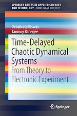 Télécharger le livre :  Time-Delayed Chaotic Dynamical Systems