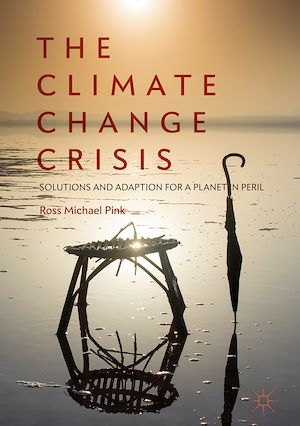 Téléchargez le livre :  The Climate Change Crisis