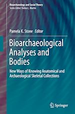 Télécharger le livre :  Bioarchaeological Analyses and Bodies