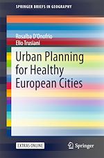 Télécharger le livre :  Urban Planning for Healthy European Cities