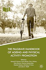 Télécharger le livre :  The Palgrave Handbook of Ageing and Physical Activity Promotion