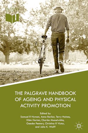 Téléchargez le livre :  The Palgrave Handbook of Ageing and Physical Activity Promotion