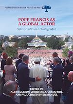 Télécharger le livre :  Pope Francis as a Global Actor