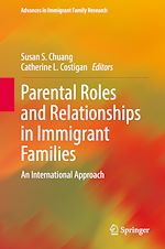 Télécharger le livre :  Parental Roles and Relationships in Immigrant Families