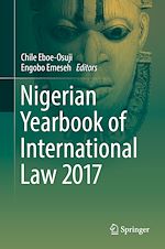 Télécharger le livre :  Nigerian Yearbook of International Law 2017
