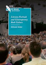 Download this eBook Literary Festivals and Contemporary Book Culture