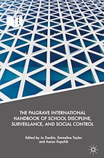 Télécharger le livre :  The Palgrave International Handbook of School Discipline, Surveillance, and Social Control