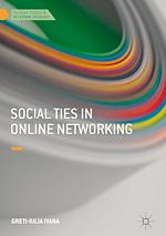 Télécharger le livre :  Social Ties in Online Networking