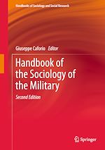 Télécharger le livre :  Handbook of the Sociology of the Military