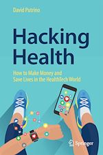 Télécharger le livre :  Hacking Health
