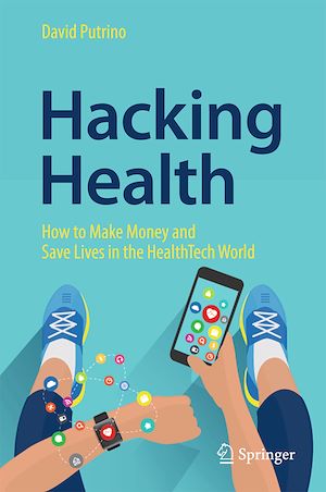 Téléchargez le livre :  Hacking Health