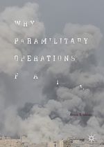 Télécharger le livre :  Why Paramilitary Operations Fail