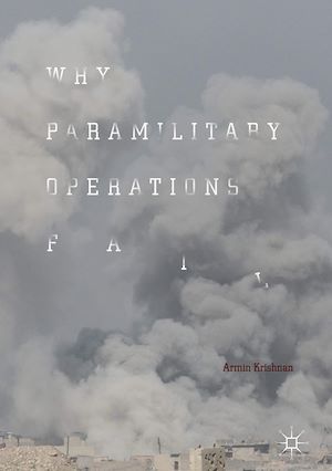 Téléchargez le livre :  Why Paramilitary Operations Fail