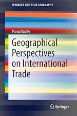Download this eBook Geographical Perspectives on International Trade