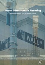 Télécharger le livre :  Green Infrastructure Financing
