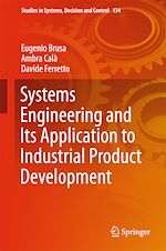 Télécharger le livre :  Systems Engineering and Its Application to Industrial Product Development