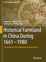 Télécharger le livre :  Historical Farmland in China During 1661-1980