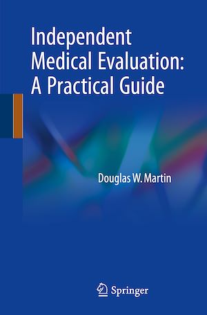Téléchargez le livre :  Independent Medical Evaluation