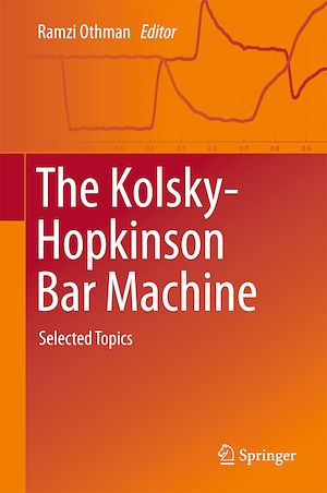 Téléchargez le livre :  The Kolsky-Hopkinson Bar Machine