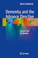 Télécharger le livre :  Dementia and the Advance Directive
