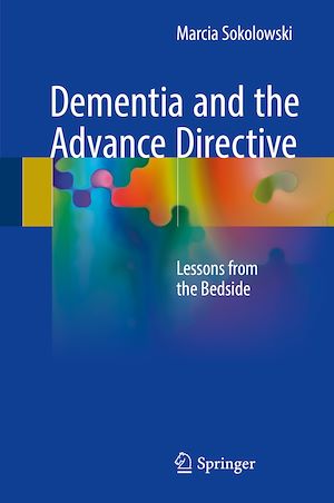 Téléchargez le livre :  Dementia and the Advance Directive