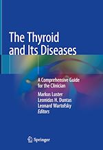 Télécharger le livre :  The Thyroid and Its Diseases