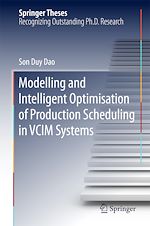 Télécharger le livre :  Modelling and Intelligent Optimisation of Production Scheduling in VCIM Systems