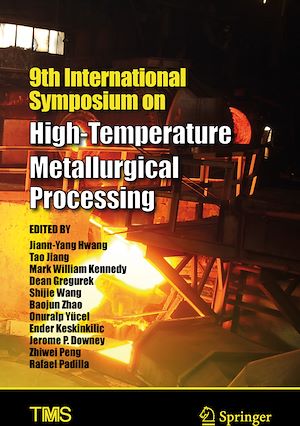 Téléchargez le livre :  9th International Symposium on High-Temperature Metallurgical Processing