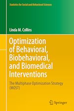 Télécharger le livre :  Optimization of Behavioral, Biobehavioral, and Biomedical Interventions