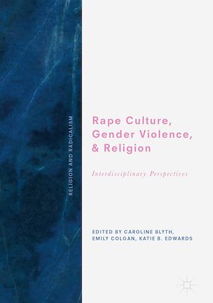 Téléchargez le livre :  Rape Culture, Gender Violence, and Religion