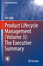 Télécharger le livre :  Product Lifecycle Management (Volume 3): The Executive Summary