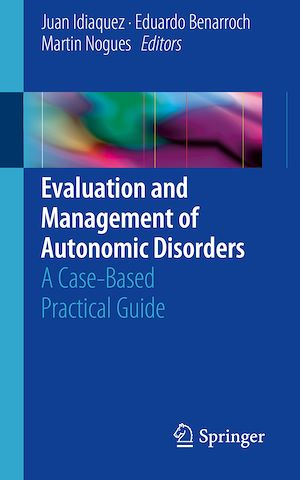 Téléchargez le livre :  Evaluation and Management of Autonomic Disorders