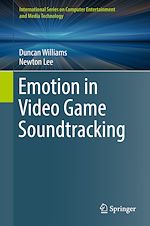 Télécharger le livre :  Emotion in Video Game Soundtracking