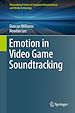 Télécharger le livre :  Emotion in Video Game Soundtracking