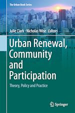 Download this eBook Urban Renewal, Community and Participation