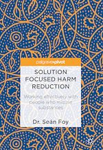Télécharger le livre :  Solution Focused Harm Reduction