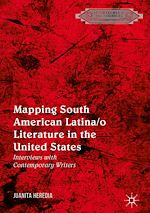 Télécharger le livre :  Mapping South American Latina/o Literature in the United States