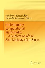 Télécharger le livre :  Contemporary Computational Mathematics - A Celebration of the 80th Birthday of Ian Sloan