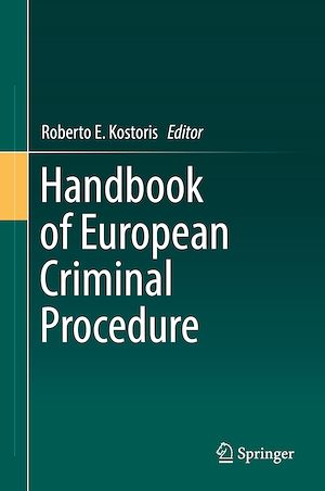 Téléchargez le livre :  Handbook of European Criminal Procedure