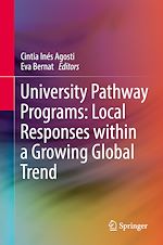 Télécharger le livre :  University Pathway Programs: Local Responses within a Growing Global Trend