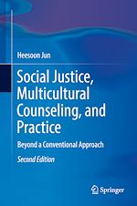 Download this eBook Social Justice, Multicultural Counseling, and Practice