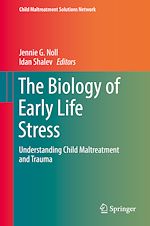 Télécharger le livre :  The Biology of Early Life Stress