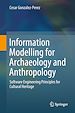 Télécharger le livre :  Information Modelling for Archaeology and Anthropology