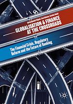 Télécharger le livre :  Globalisation and Finance at the Crossroads
