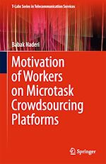 Télécharger le livre :  Motivation of Workers on Microtask Crowdsourcing Platforms