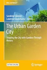 Télécharger le livre :  The Urban Garden City