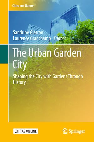 Téléchargez le livre :  The Urban Garden City