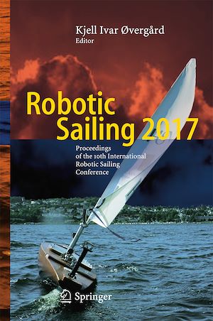 Téléchargez le livre :  Robotic Sailing 2017