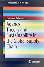 Télécharger le livre :  Agency Theory and Sustainability in the Global Supply Chain