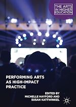 Télécharger le livre :  Performing Arts as High-Impact Practice